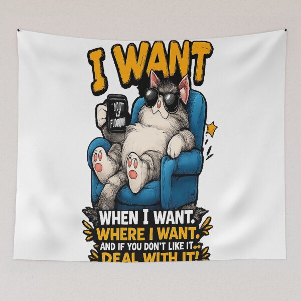 Item preview, I Want What I Want Cat designed and sold by Dusk & Dawn Apparel.