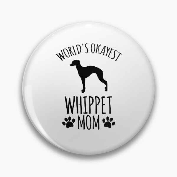 Item preview, Worlds Okayest Whippet Mom - Dog Mom designed and sold by kindxinn.