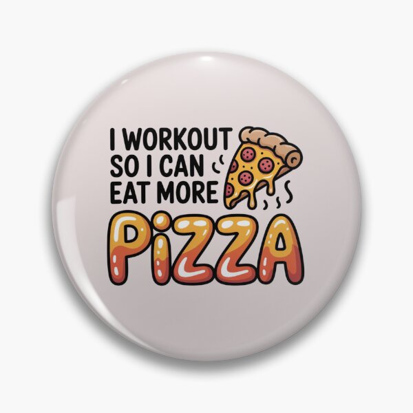 Item preview, I workout so I can eat more pizza designed and sold by 123ks.