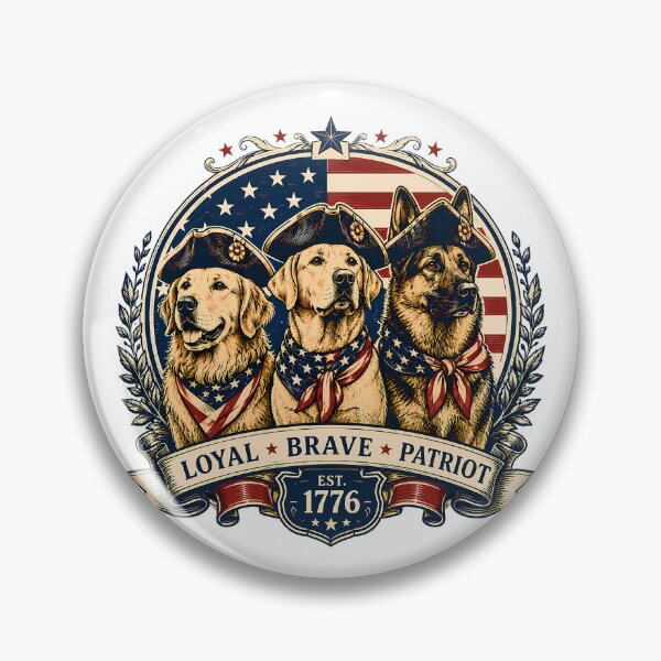 Item preview, Loyal Brave True Est 1776 Dogs Revolutionary War designed and sold by chattsuede.