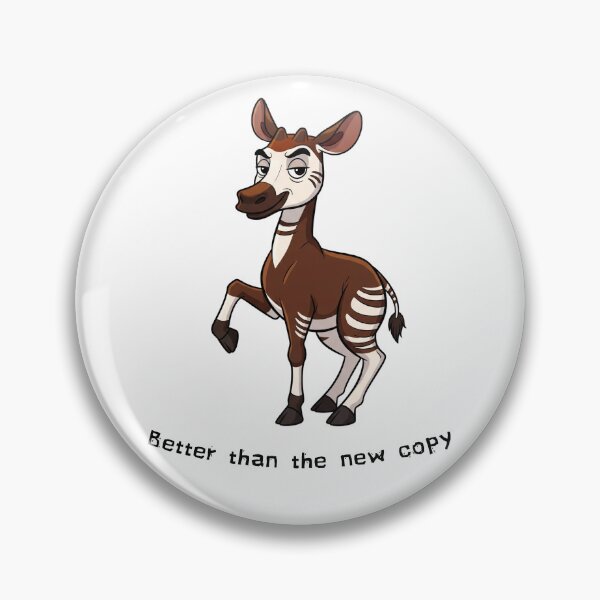 Item preview, Okapis Are Better Funny Animal designed and sold by Wild-N-Awww.