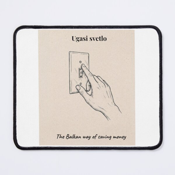 Item preview, Ugasi Svetlo – The Balkan Way of Saving Money designed and sold by Mastalina99.