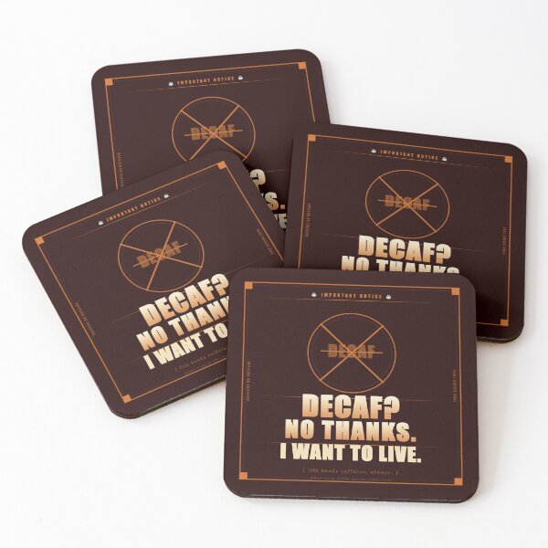 Item preview, Decaf No Thanks I Want To Live Funny Coffee Dark Humor designed and sold by Mega-Shopping.