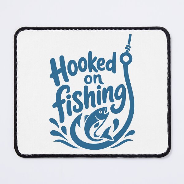 Item preview, Hooked on fishing designed and sold by heptenart.