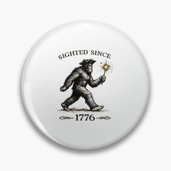 Item preview, Bigfoot Sighted Since 1776 American Sasquatch designed and sold by chattsuede.