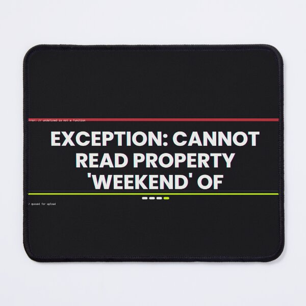 Item preview, EXCEPTION: Cannot Read Property 'Weekend' Of Undefined — 5SK Series #… designed and sold by 5SKseries.