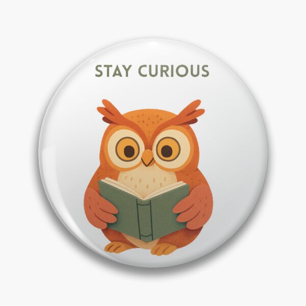 Item preview, Stay curious designed and sold by creativityisfun.