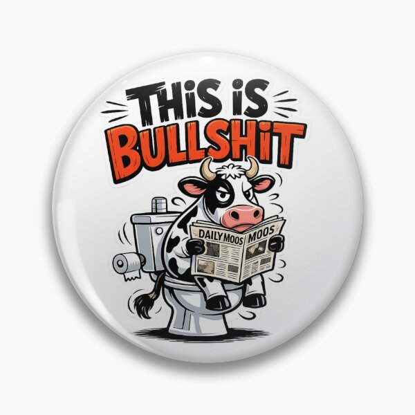 Item preview, Funny Cow Toilet Humor – This Is Bullshit Sticker designed and sold by MerchlyMike.