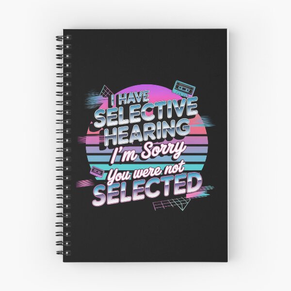 Item preview, I Have Selective Hearing Funny Selective Hearing Graphic with Sarcastic Humor designed and sold by Redgiant87x.