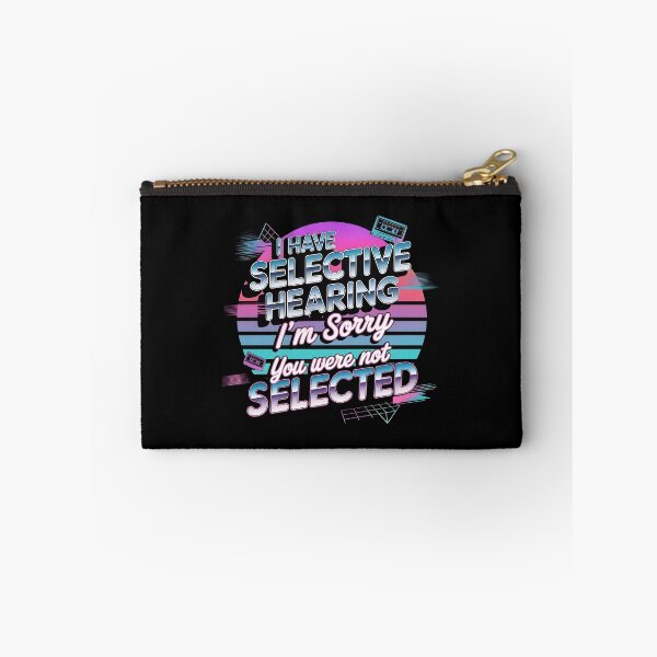Item preview, I Have Selective Hearing Funny Selective Hearing Graphic with Sarcastic Humor designed and sold by Redgiant87x.