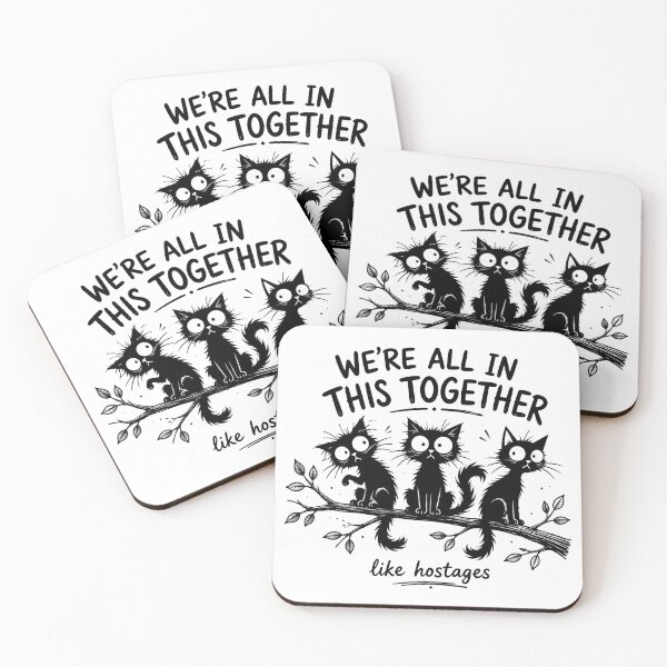 Item preview, We’re All in This Together Like Hostages – Funny Crazy Cat Meme Shirt designed and sold by La-Nuna.