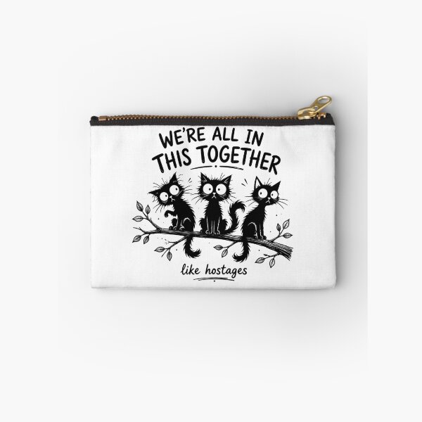 Item preview, We’re All in This Together Like Hostages – Funny Crazy Cat Meme Shirt designed and sold by La-Nuna.