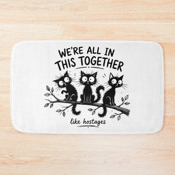 Item preview, We’re All in This Together Like Hostages – Funny Crazy Cat Meme Shirt designed and sold by La-Nuna.