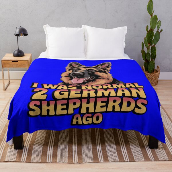 Item preview, I Was Normal 2 German Shepherds Ago Pet Owner Art Design designed and sold by fantasticdesign.