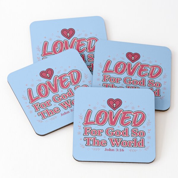 Item preview, Loved For God So World designed and sold by RRRShop.