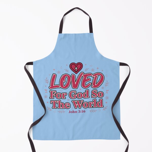 Item preview, Loved For God So World designed and sold by RRRShop.
