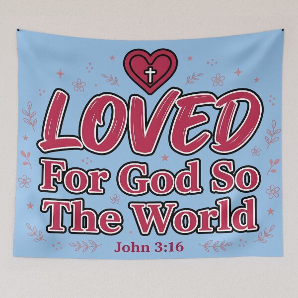Item preview, Loved For God So World designed and sold by RRRShop.