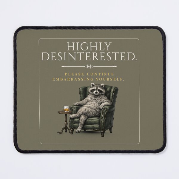 Artikelvorschau, Highly Disinterested Raccoon Meme entworfen und verkauft von Print_Syndicate.