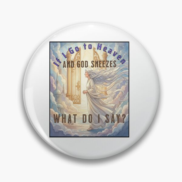 Item preview, What If God Sneezes? designed and sold by StreetLogicTees.