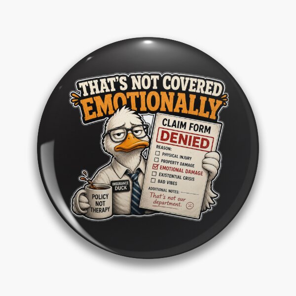 Item preview, Funny Insurance Humor Gift Emotional Damage Sarcastic Duck designed and sold by Gentlestate.