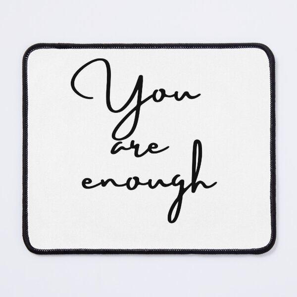Item preview, you are enough designed and sold by andieartco.