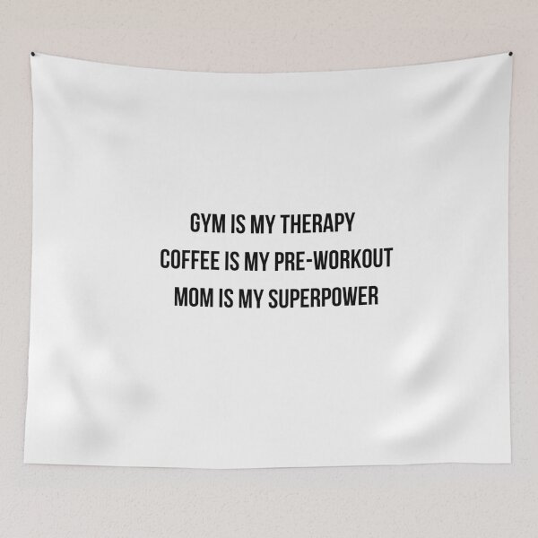 Item preview, Gym Is My Therapy Coffee Is My Pre Workout Mom Is My Superpower Funny Gym Mom Shirt designed and sold by Laylon013.