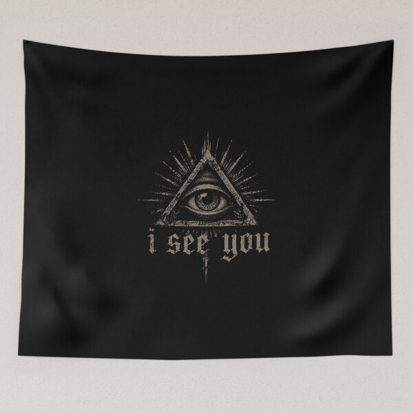Item preview, Symbol of an eye within a triangle with the words I see you on a dark background representing mystery and observation designed and sold by SpaceartLilu.