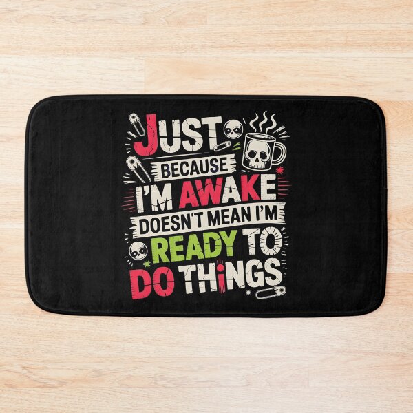 Item preview, Just Because I'm Awake Funny Teen Girl Sarcastic designed and sold by Redgiant87x.
