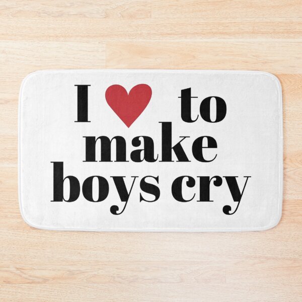 Item preview, I Love To Make Boys Cry designed and sold by NF Designs Studio DTF.