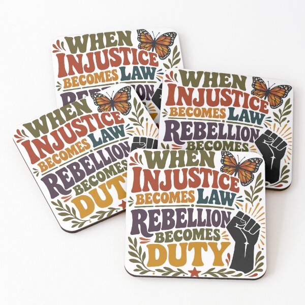 Item preview, When injustice becomes law rebellion becomes duty designed and sold by The Curious Cow.