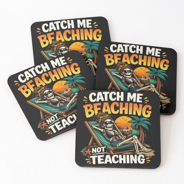 Item preview, Catch Me Beaching Not Teaching funny teacher shirt  designed and sold by Zbixu.