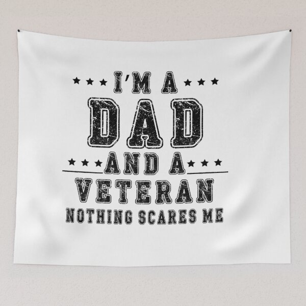 Item preview, I'm a Dad and a Veteran Nothing Scares Me T-shirt | Veteran Dad Tee designed and sold by SimpleJoy-SJT.