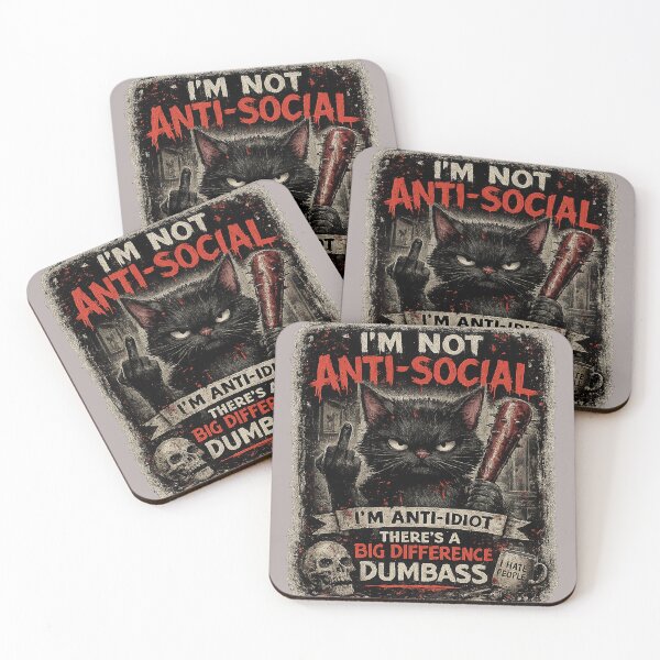 Item preview, I’m Not Anti-Social, I’m Anti-Idiot | Dark Humor Black Cat Design designed and sold by Alchemy Forge.