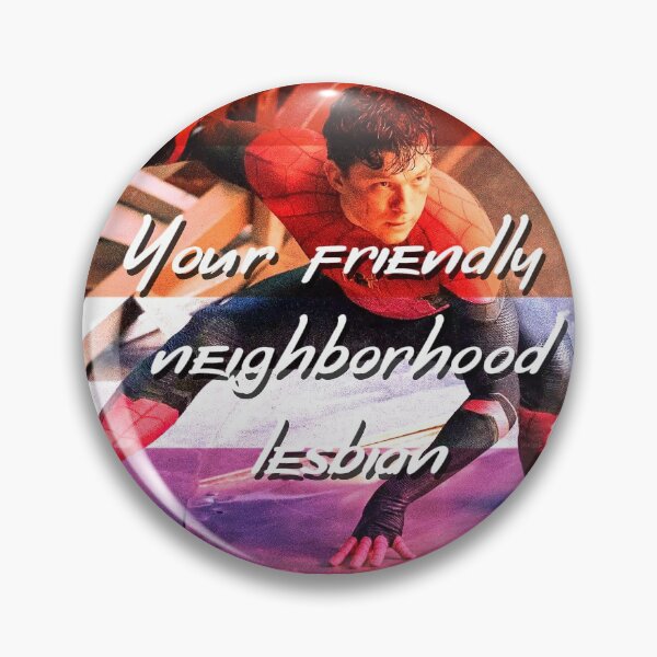 Item preview, Your friendly neighborhood lesbian  designed and sold by kelseyca.