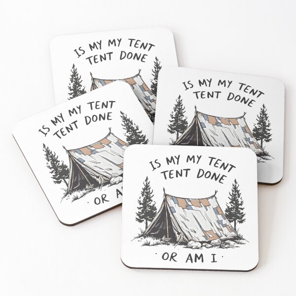 Item preview, Is My Tent Done or Am I designed and sold by NorthingShop.
