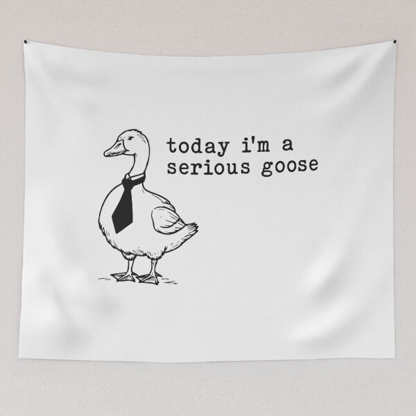 Item preview, Today I’m A Serious Goose designed and sold by moabeArtistic.