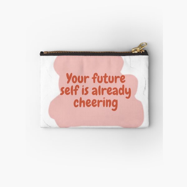 Item preview, Your future self is already cheering designed and sold by Makitiadesigns.