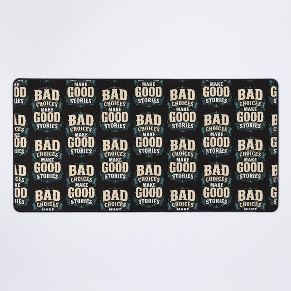 Item preview, tBad Choices Make Good Stories Funny Retro Quote Shirt designed and sold by Beauty2244.