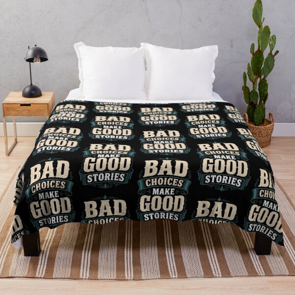 Item preview, tBad Choices Make Good Stories Funny Retro Quote Shirt designed and sold by Beauty2244.