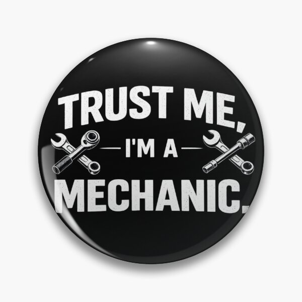 Item preview, Trust Me I’m A Mechanic Funny Garage Humor Design for Car Guys designed and sold by Ladys-Gents.