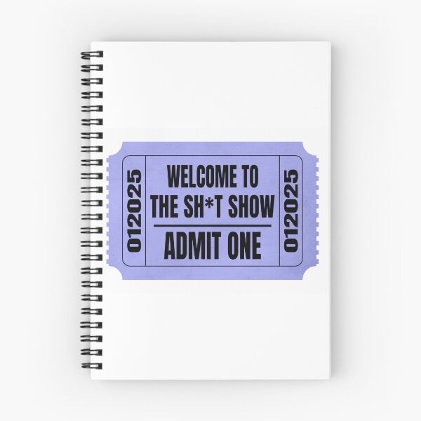 Item preview, Welcome to the Sh*t Show - Started 01/20/2025 designed and sold by MSM Designs.