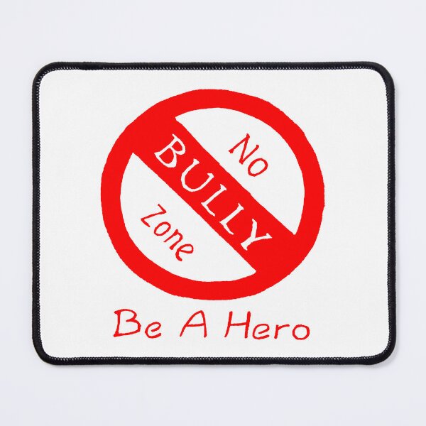 Item preview, No Bully Zone, Be A Hero designed and sold by SarahJosArt.
