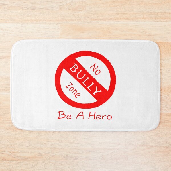 Item preview, No Bully Zone, Be A Hero designed and sold by SarahJosArt.