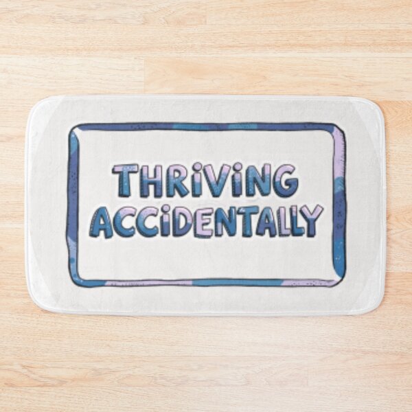 Item preview, Thriving Accidentally designed and sold by Makitiadesigns.