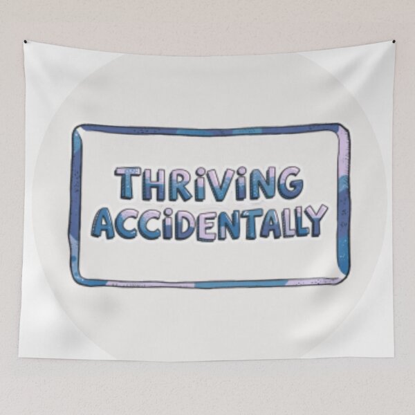 Item preview, Thriving Accidentally designed and sold by Makitiadesigns.