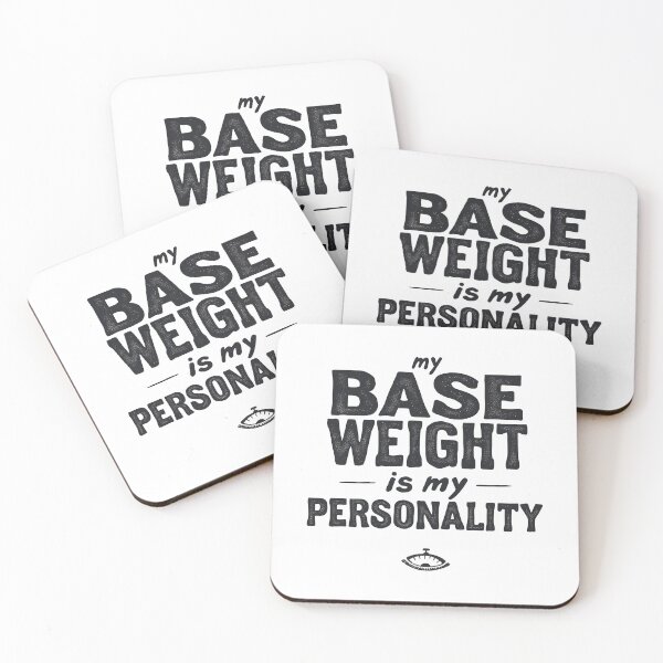 Item preview, Base Weight Is My Personality Hiking Humor designed and sold by NorthingShop.
