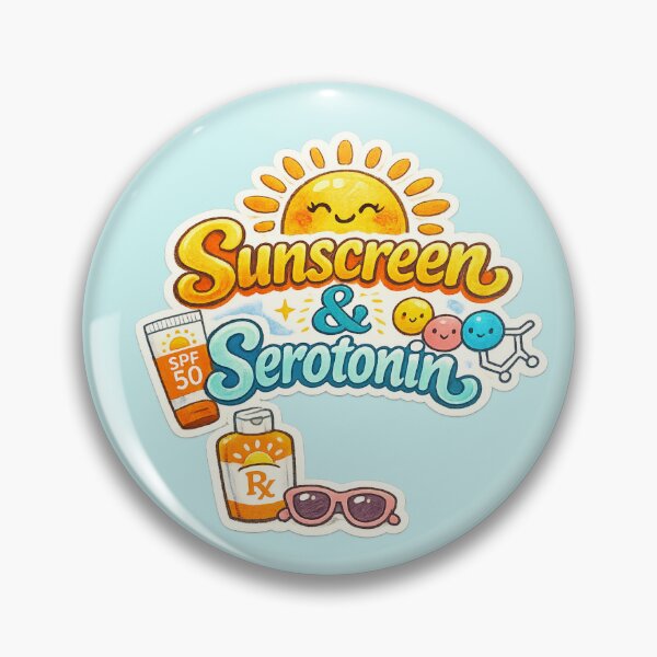Item preview, Sunscreen & Serotonin designed and sold by FuturePharmD.