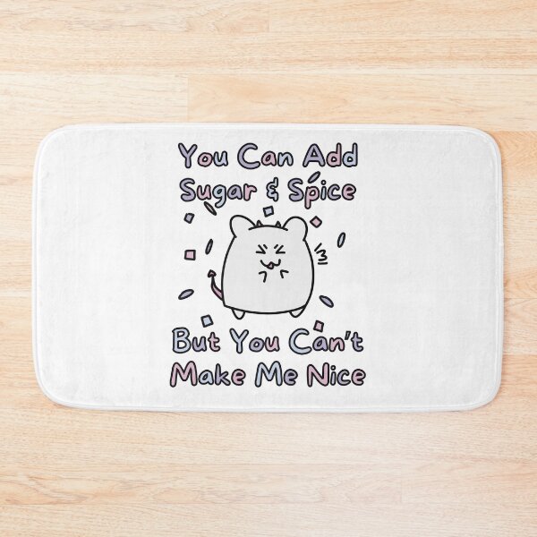 Item preview, Sugar Spice Can't Make Nice (No Background Version) designed and sold by BLAAAAASK.