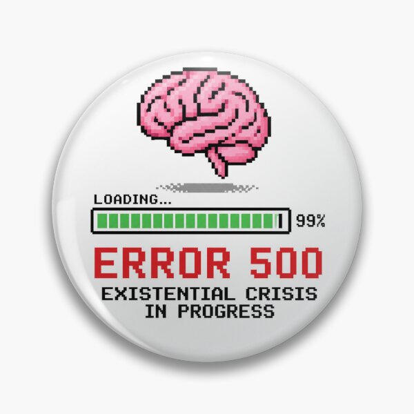Item preview, Error 500 Existential Crisis Funny AI Tech Burnout Meme designed and sold by PixelPublishing.