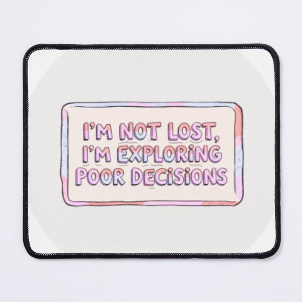 Item preview, I'm Not Lost designed and sold by Makitiadesigns.